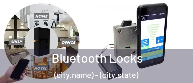  Bluetooth Locks (city.name) - (city.state)